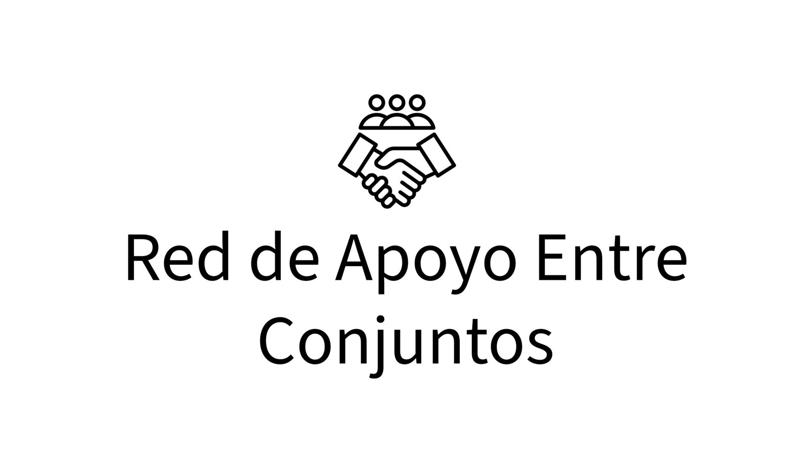 Red de Apoyo Entre conjuntos